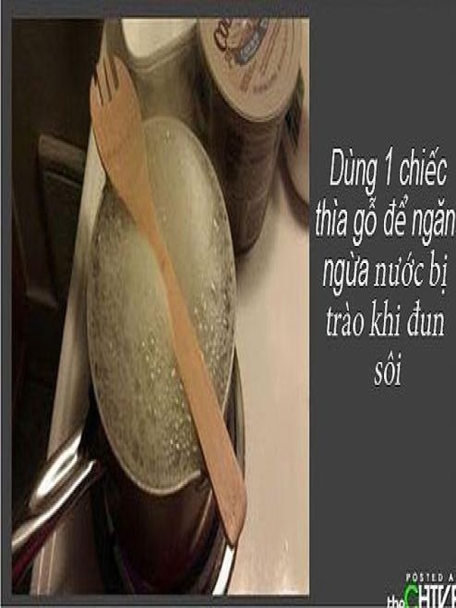 Những mẹo vặt nhà bếp cần biết